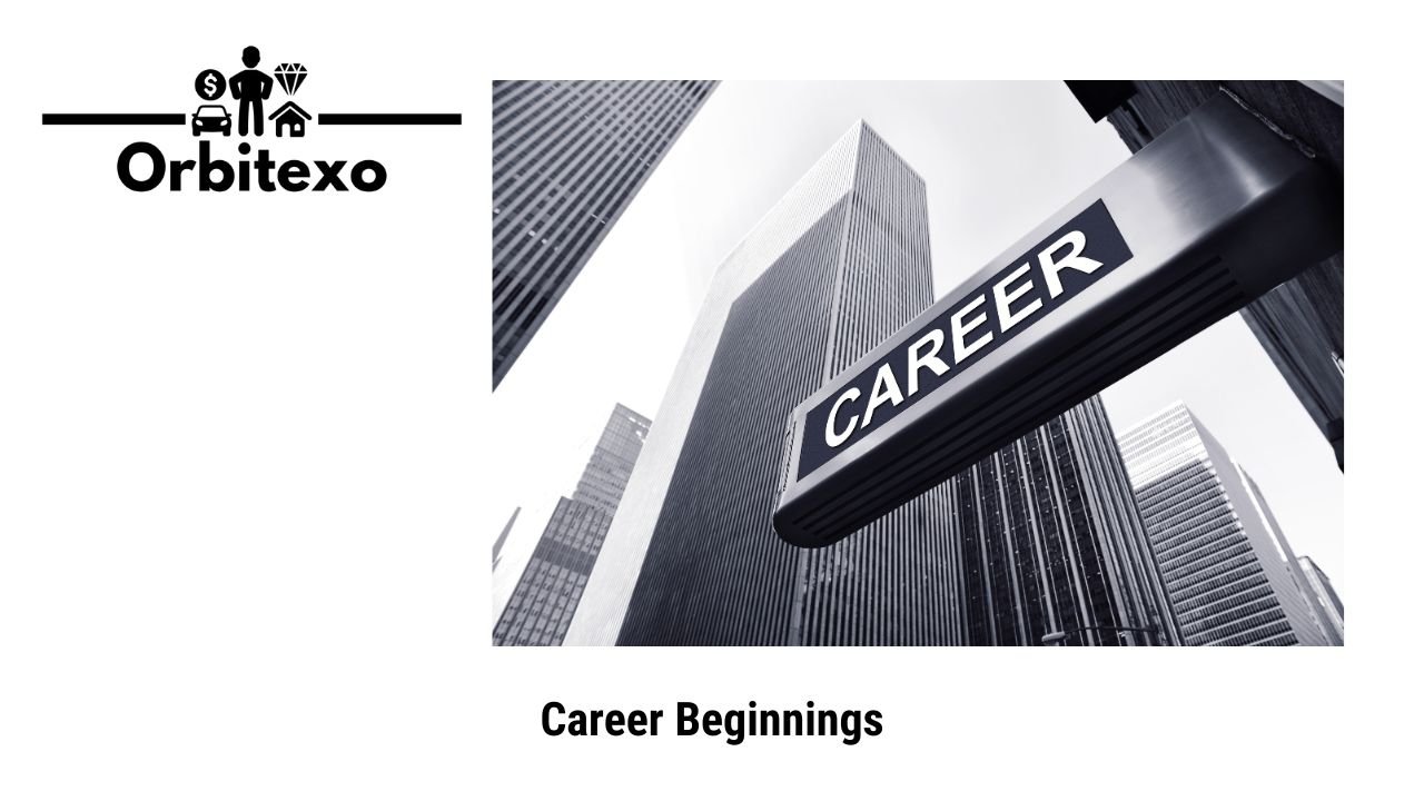 Career Beginnings