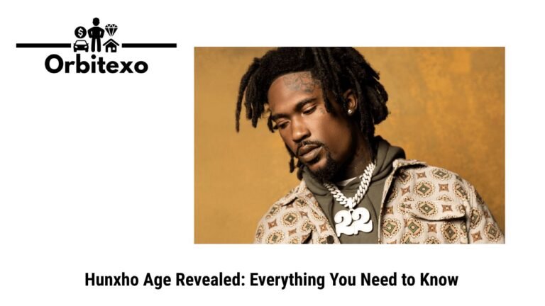 Hunxho Age Revealed: Everything You Need to Know