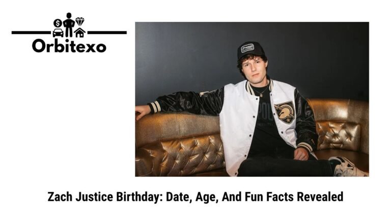 Zach Justice Birthday Date, Age, And Fun Facts Revealed
